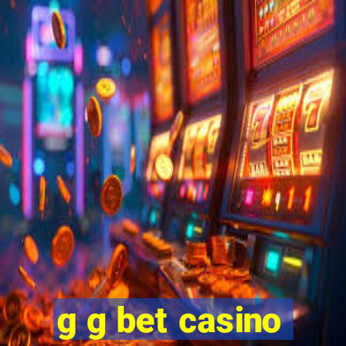 g g bet casino